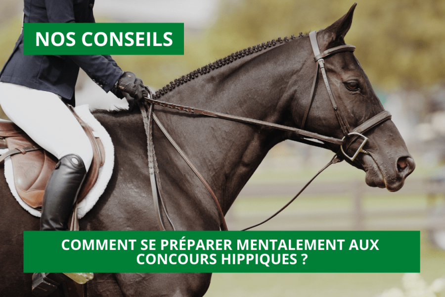 Comment se préparer mentalement aux concours hippiques ?